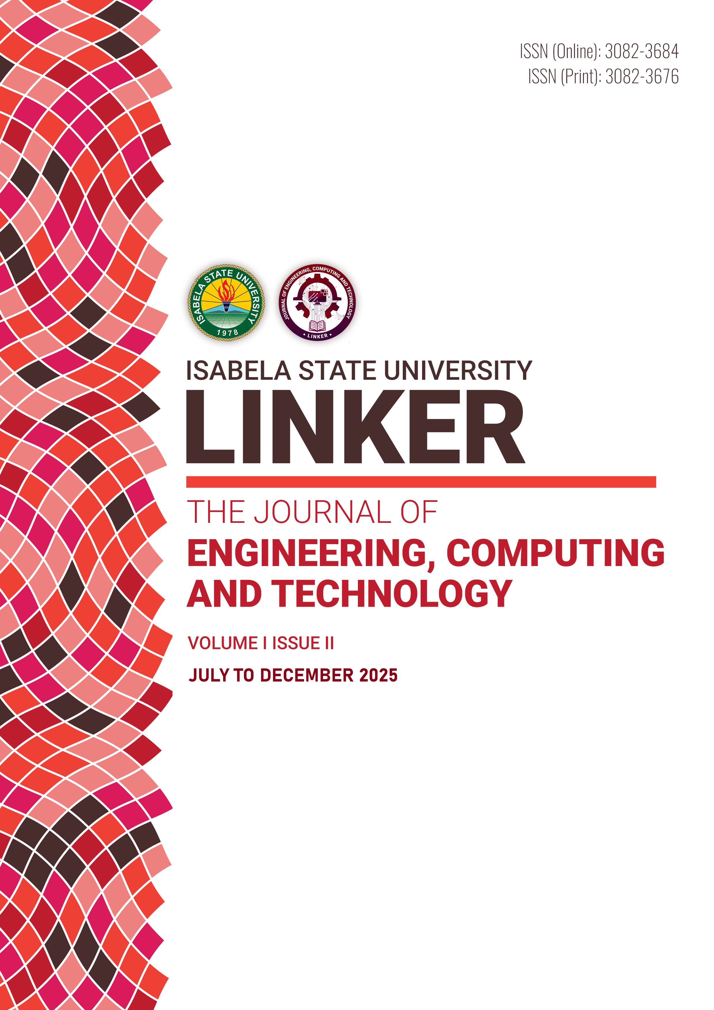 					View Vol. 2 No. 2 (2025): ISU Linker Journals: Journal of Engineering and Computing and Technology
				